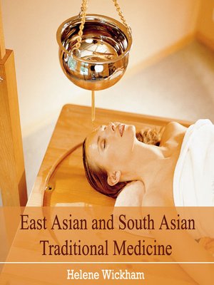 cover image of East Asian and South Asian Traditional Medicine